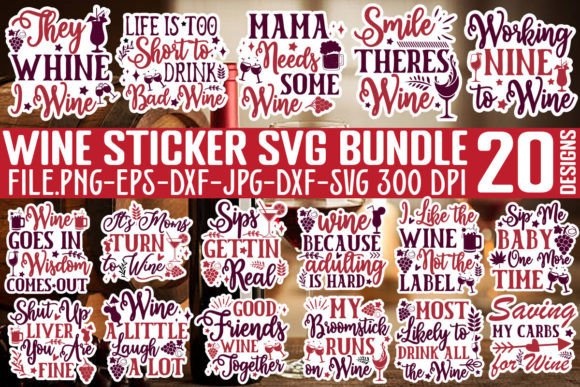 Download Wine Sticker SVG Bundle,Wine SVG Cut Fil - Premium Bundle